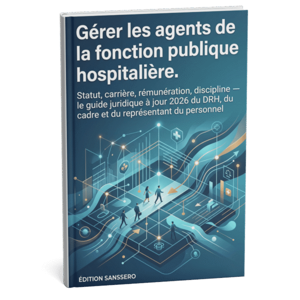 Gérer les agents de la fonction publique hospitalière