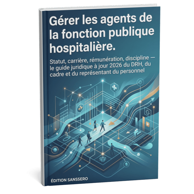 Gérer les agents de la fonction publique hospitalière